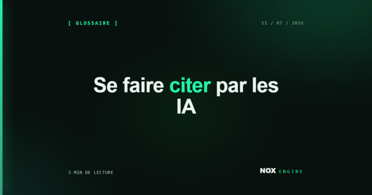 Vignette Nox Engine, fiche glossaire GEO : se faire citer par les IA