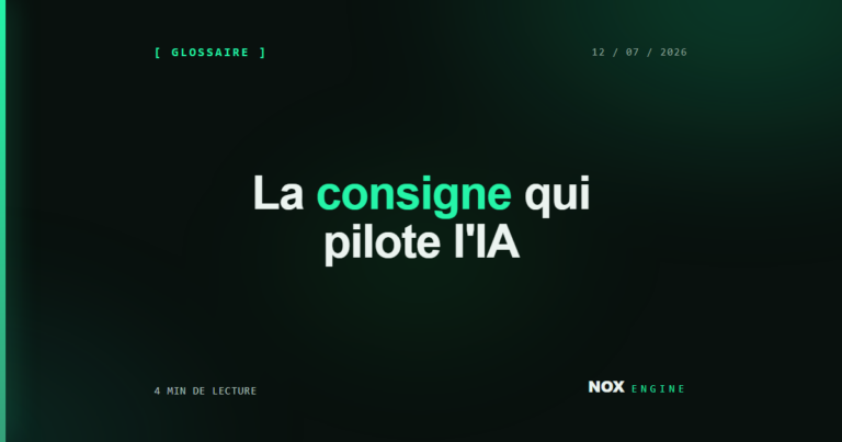 Vignette Nox Engine, fiche glossaire prompt : la consigne qui pilote l'IA
