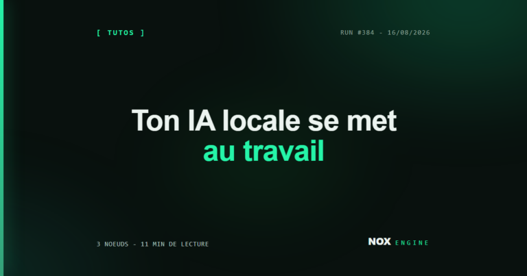 Ton IA locale se met au travail
